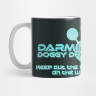 DARMINE DOGGY DOOR Mug